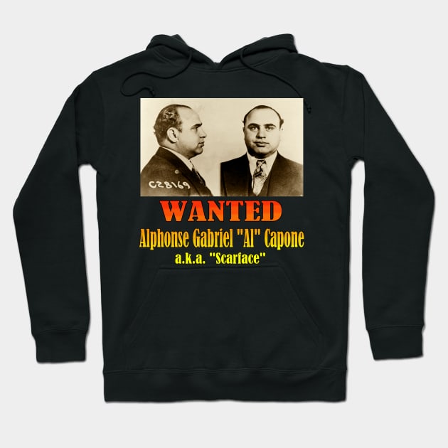 Wanted: Alphonse Gabriel "Al" Capone Hoodie by Naves